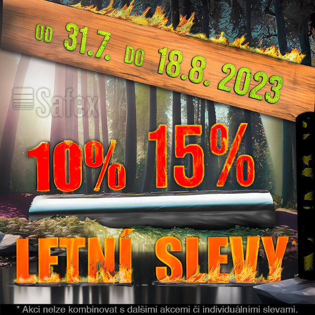 Nepropásněte Srpnové slevy na fólie !